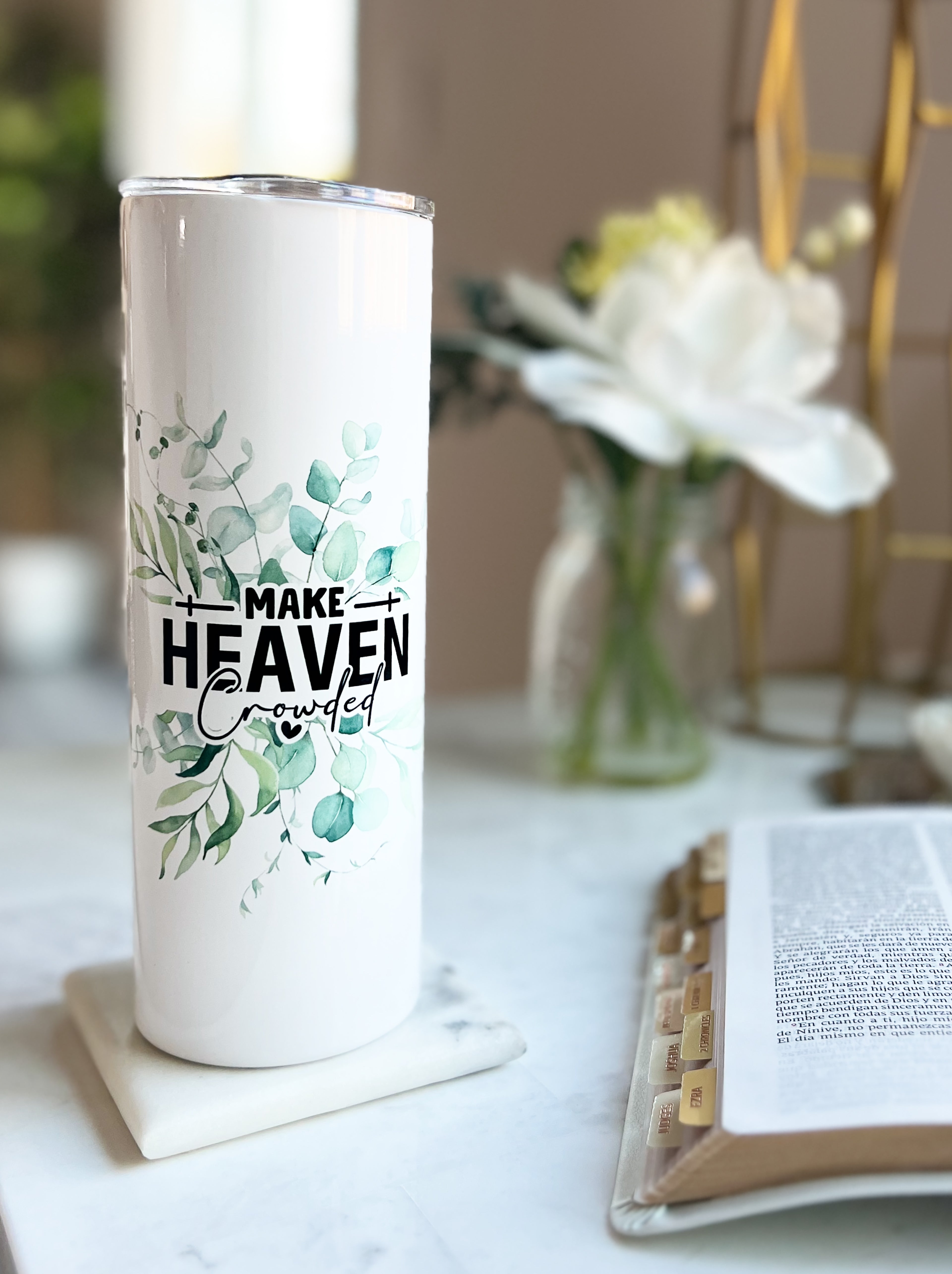 Make Heaven Crowded 20oz tumbler